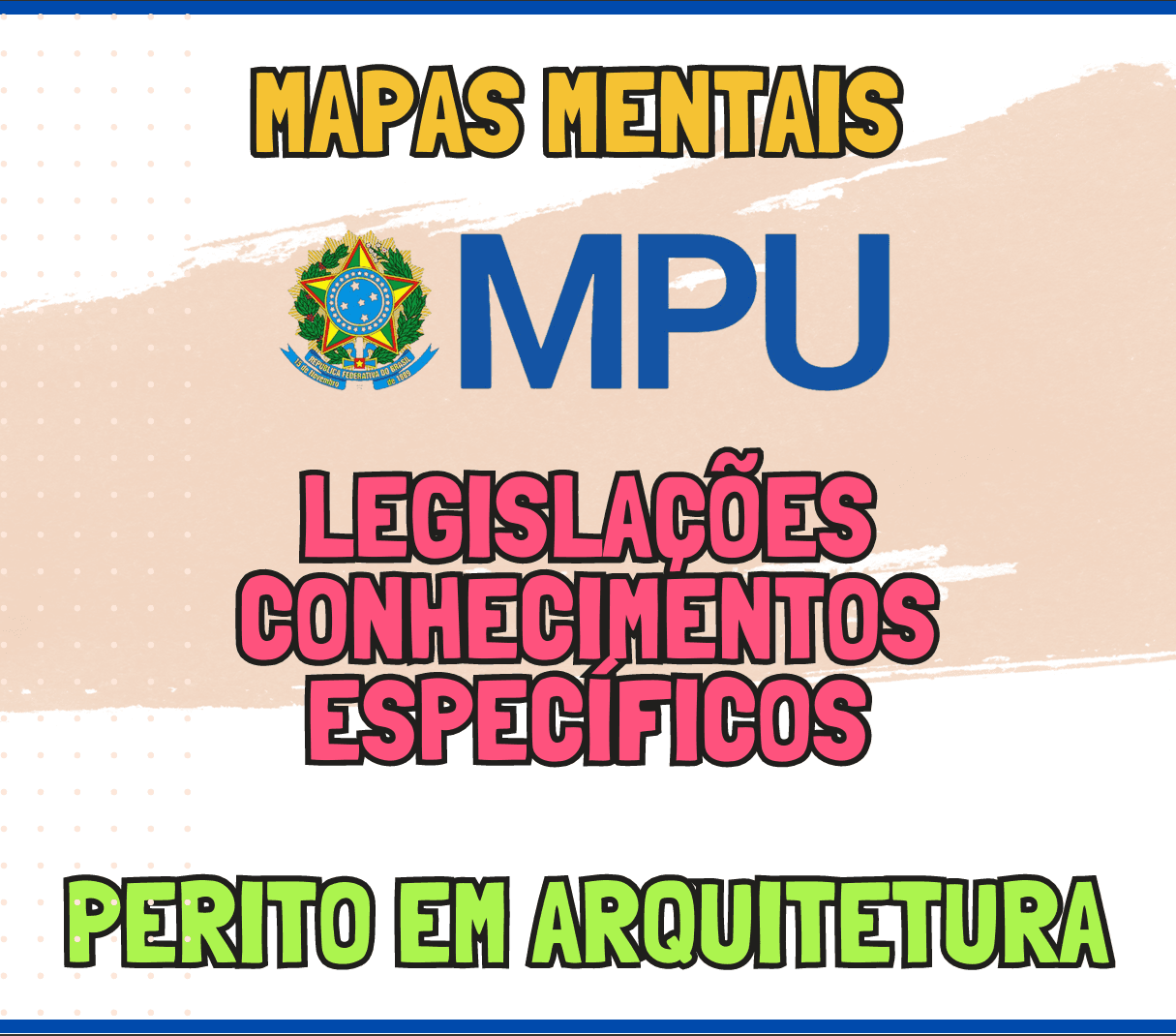 Imagem do material Mapas Mentais de todas as Legislações dos Conhecimentos Específicos do Concurso MPU - Perito em Arquitetura